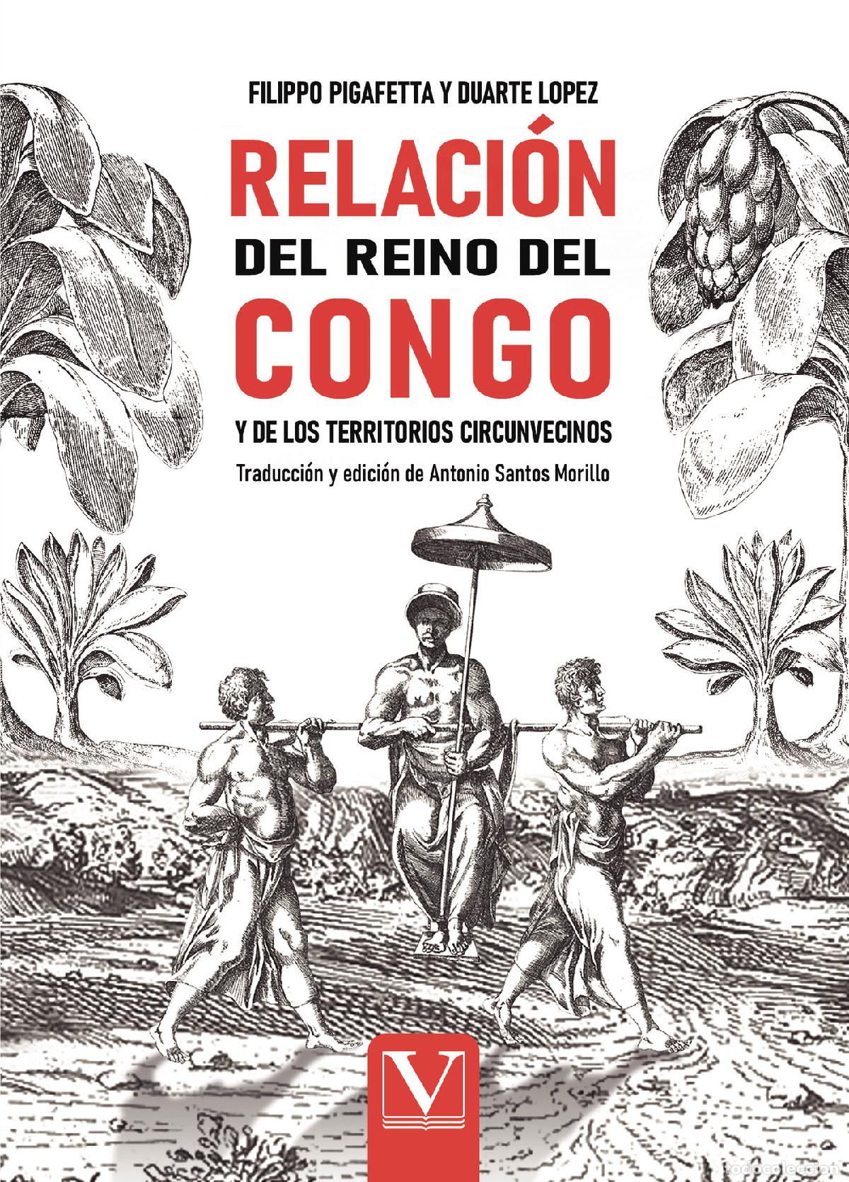 Libros: Relaci&oacute;n del reino del Congo y de los territorios circunvecinos - Antonio Santos Morillo