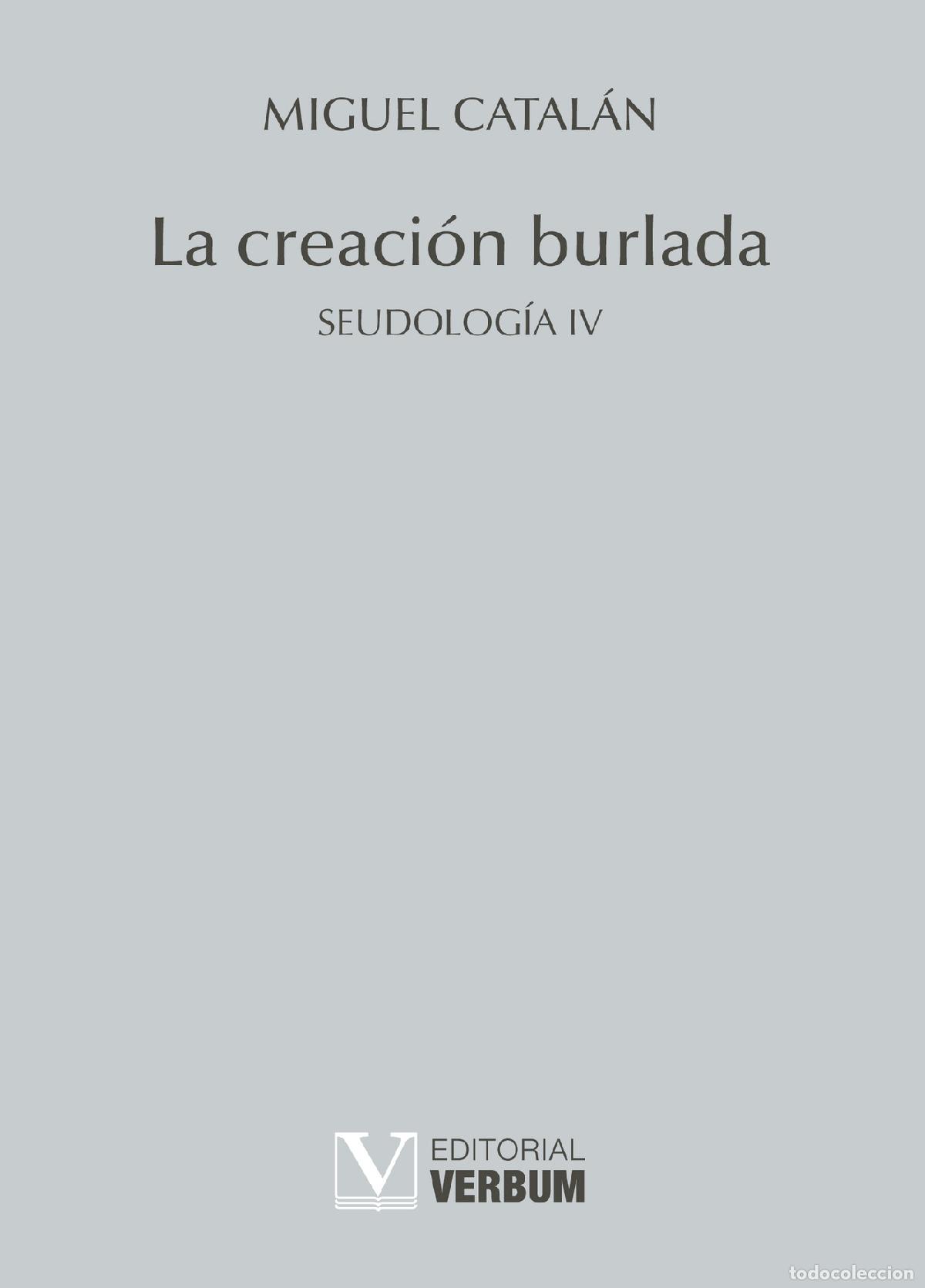 Libros: La creaci&oacute;n burlada - Miguel Catal&aacute;n
