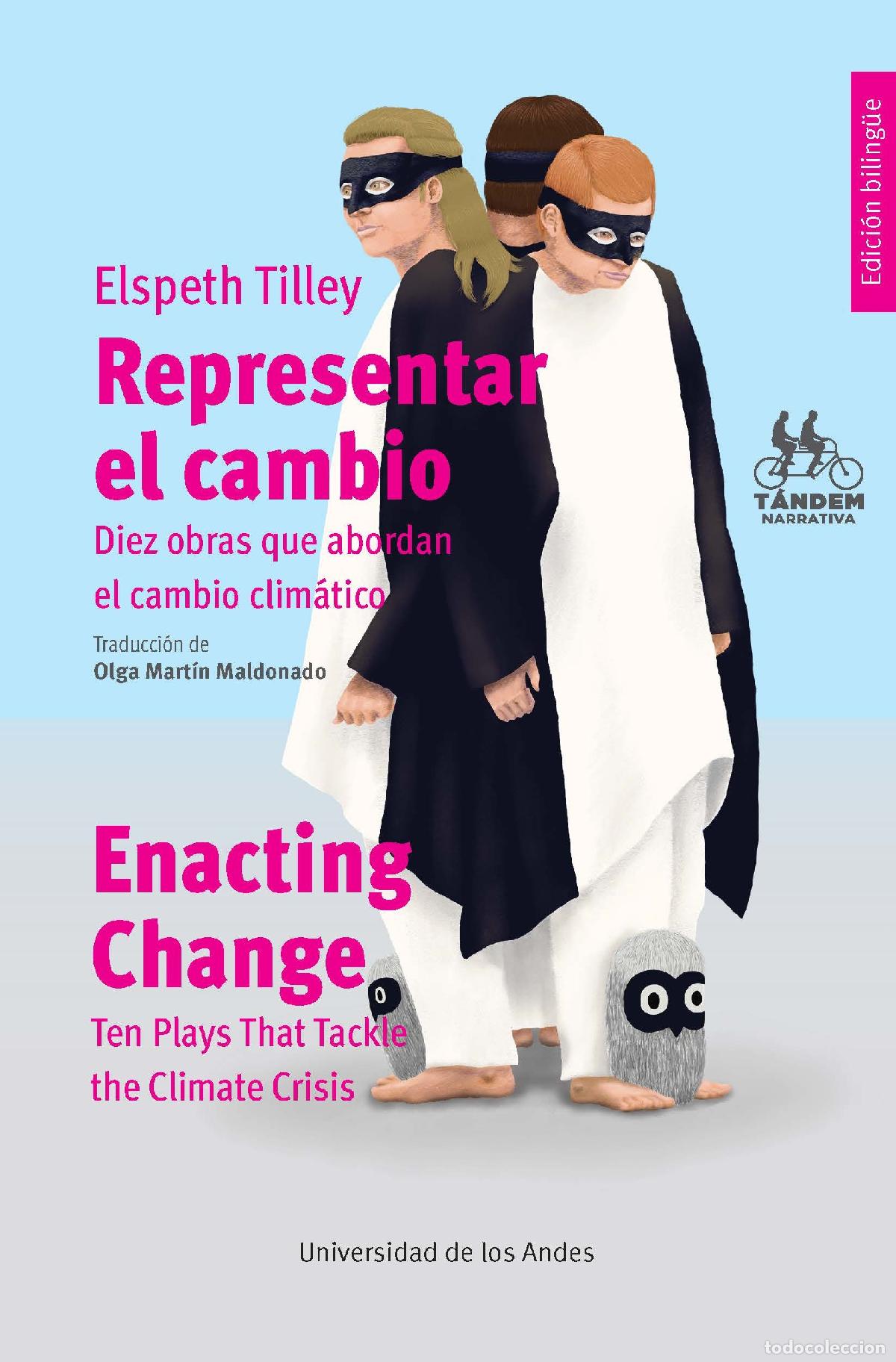 Libros: Representar el cambio / Enacting change - Elspeth Tilley - Foto 1