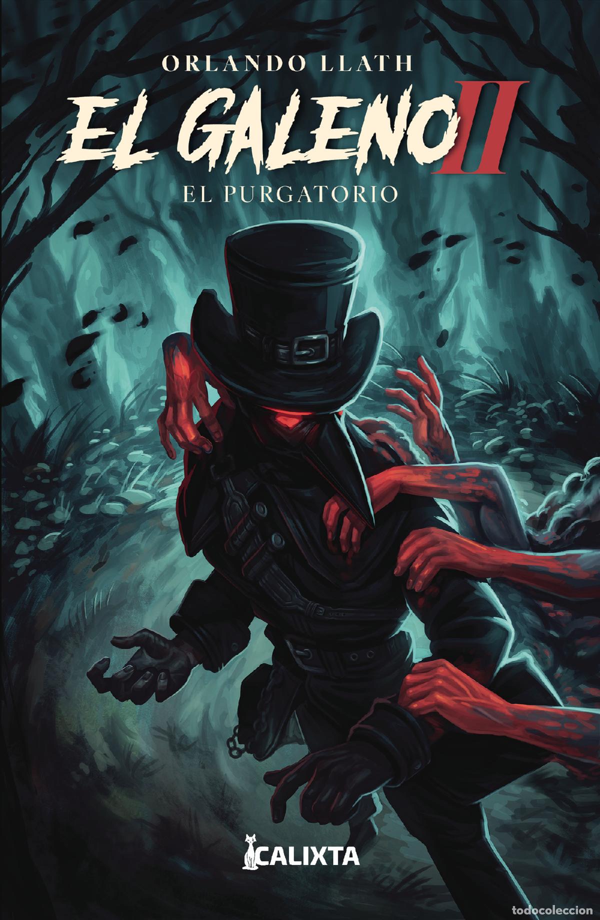 Libros: El Galeno 2 - Orlando Llath - Foto 1