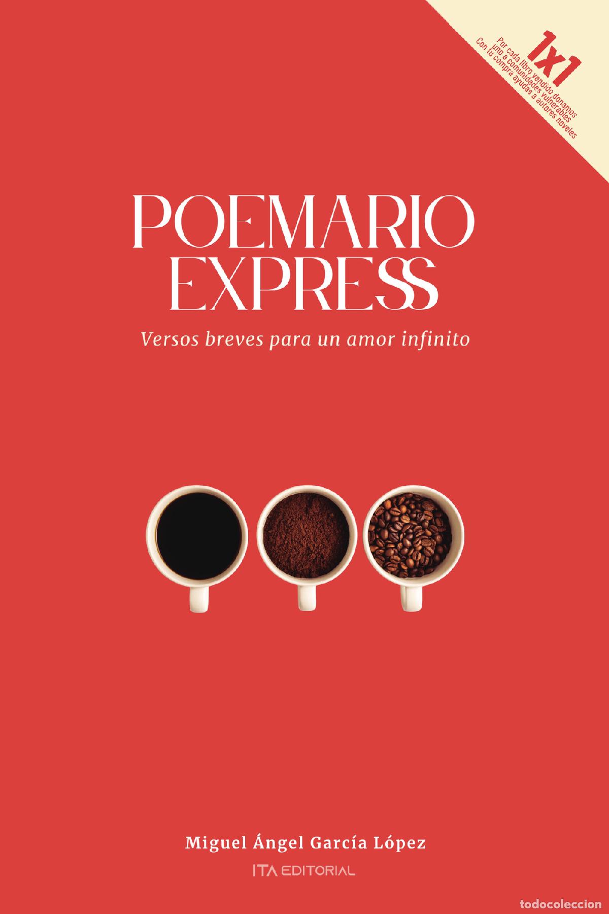 Libros: Poemario Express - Miguel &Aacute;ngel Garc&iacute;a L&oacute;pez
