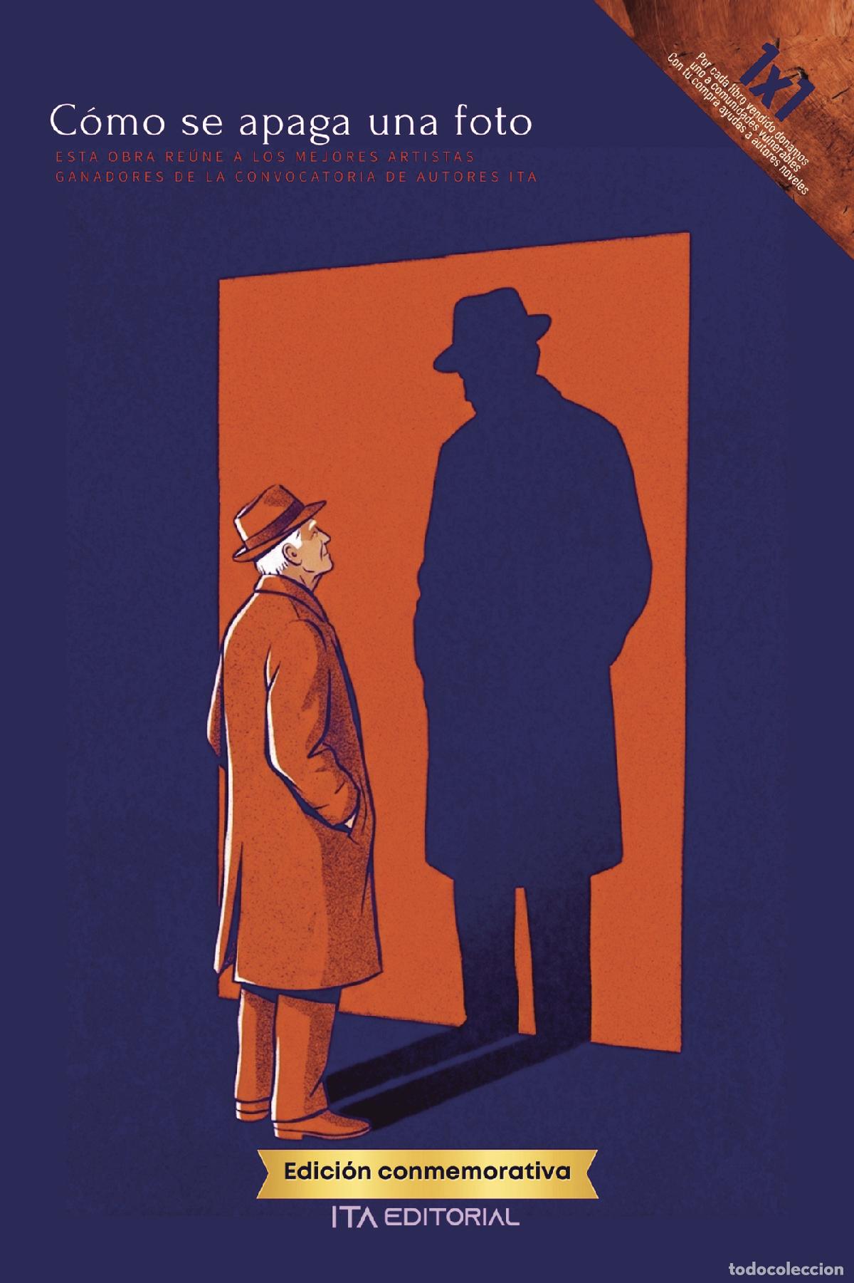 Libros: C&oacute;mo se apaga una foto - ITA Autores Varios