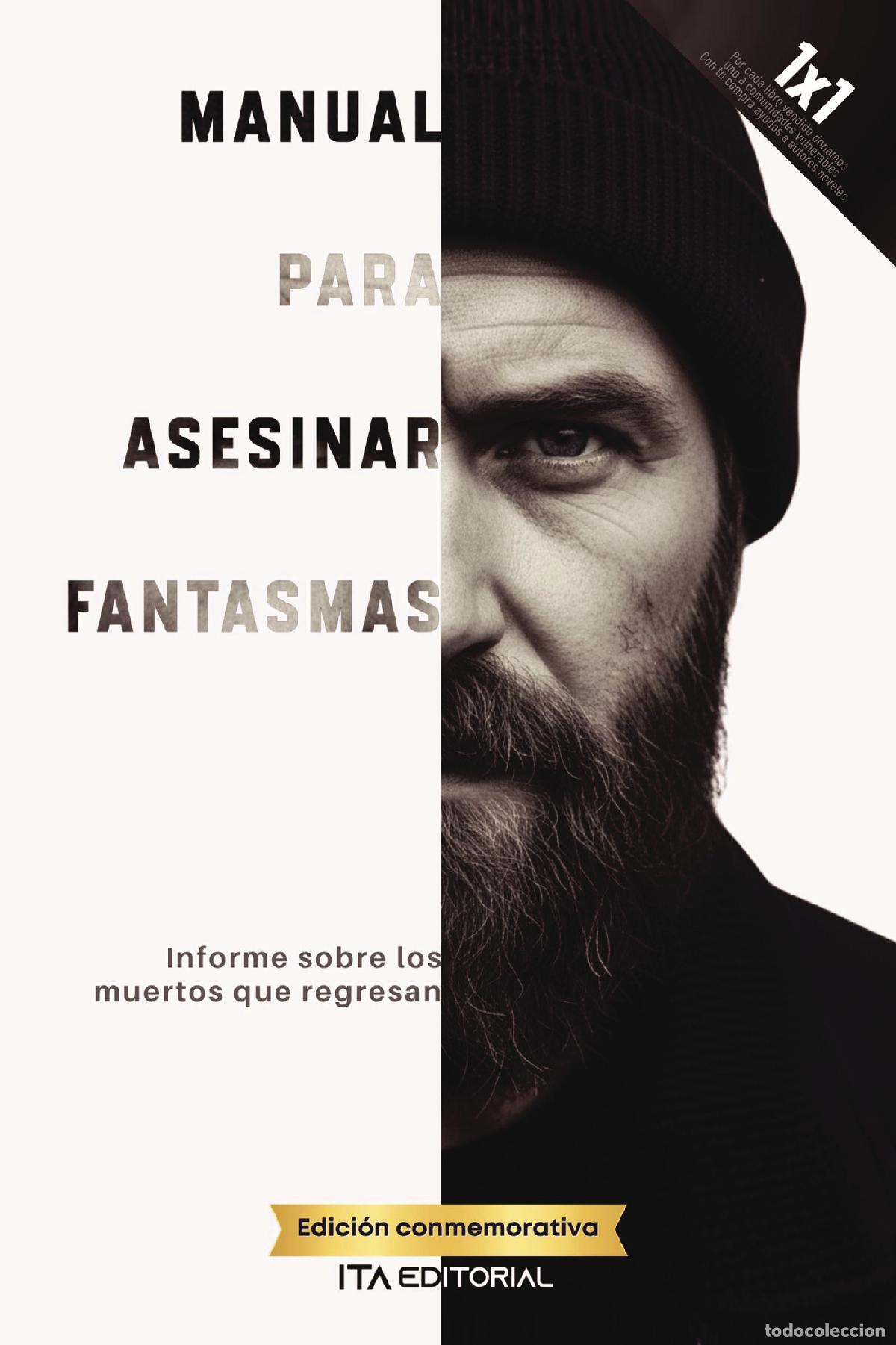 Libros: MANUAL PARA ASESINAR FANTASMAS - ITA Autores Varios