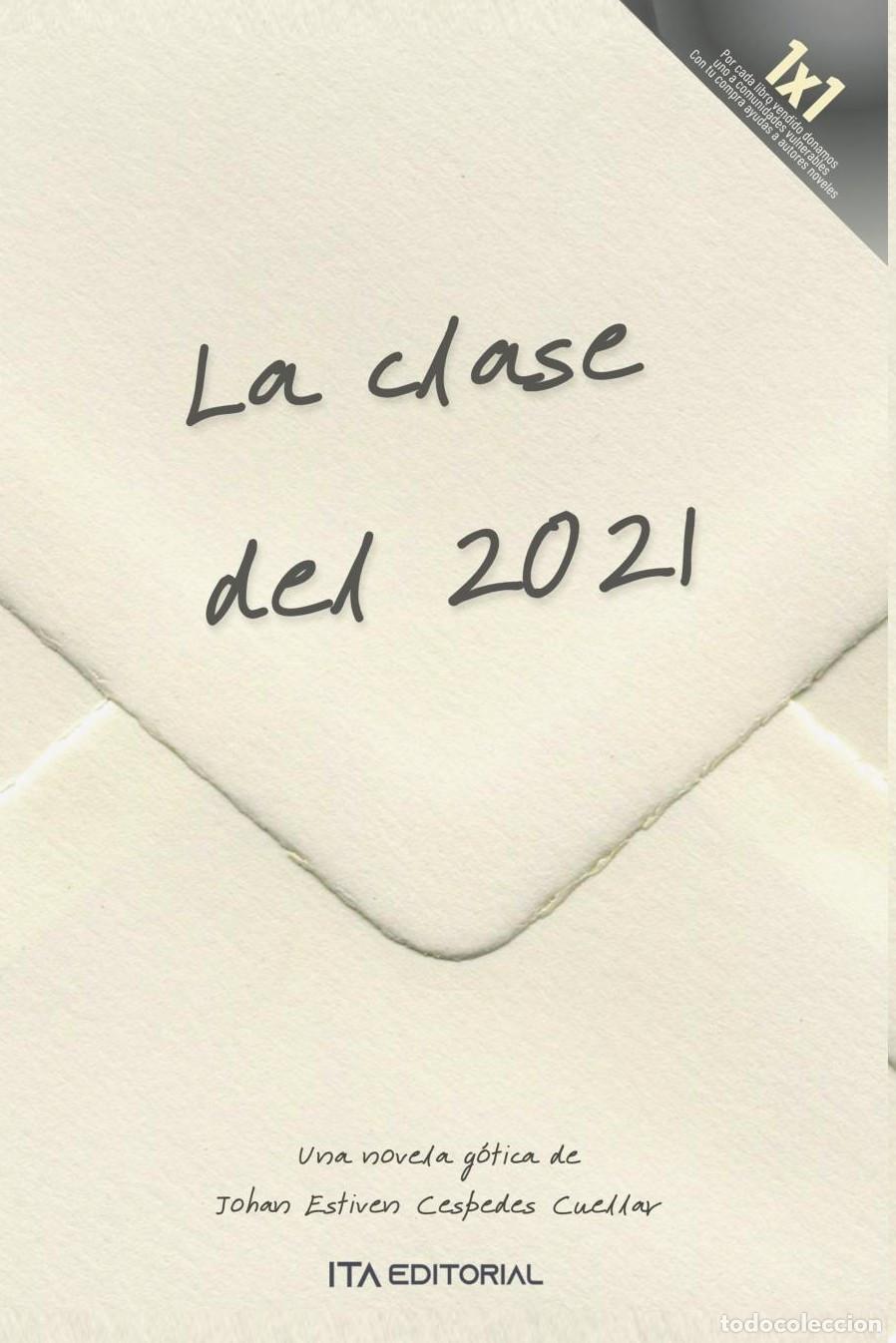 Libros: La clase del 2021 - Johan Estiven Cespedes Cuellar