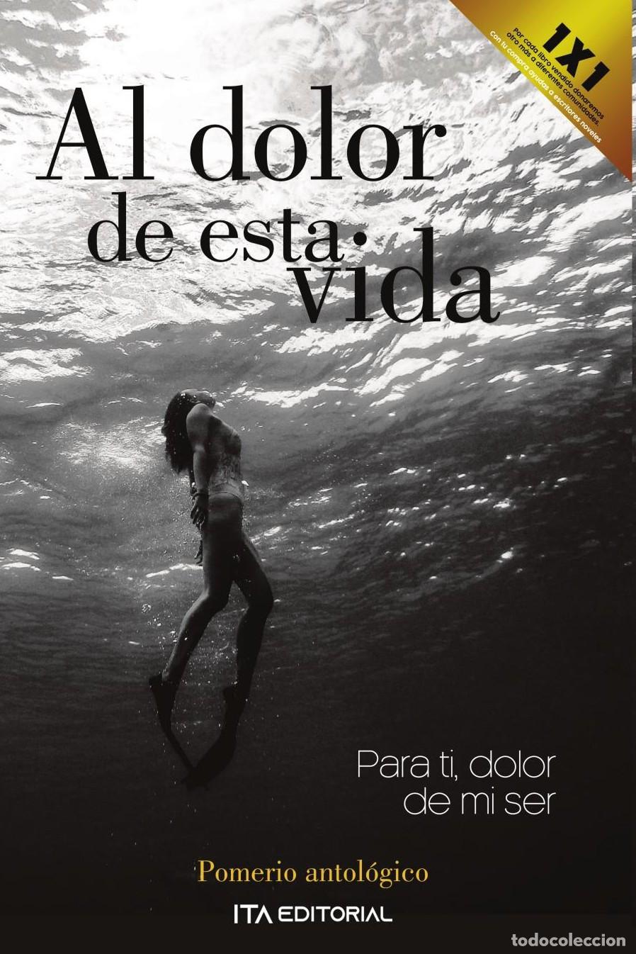 Libros: Al dolor de esta vida - Autores Varios ITA