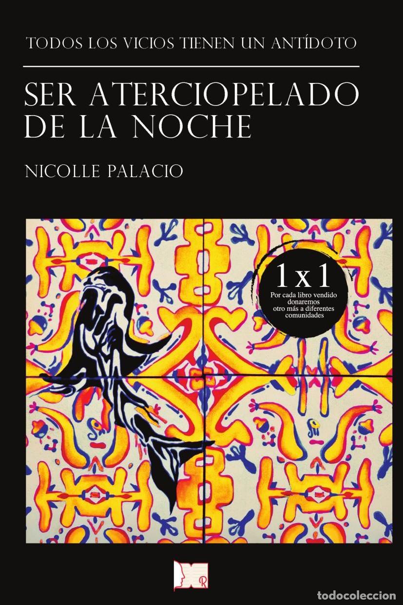 B&uuml;cher: Ser aterciopelado de la noche - Nicolle Palacio