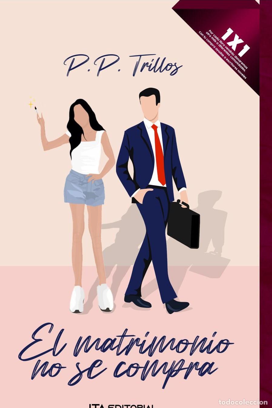 B&uuml;cher: El matrimonio no se compra - Paula Pe&ntilde;a Trillos