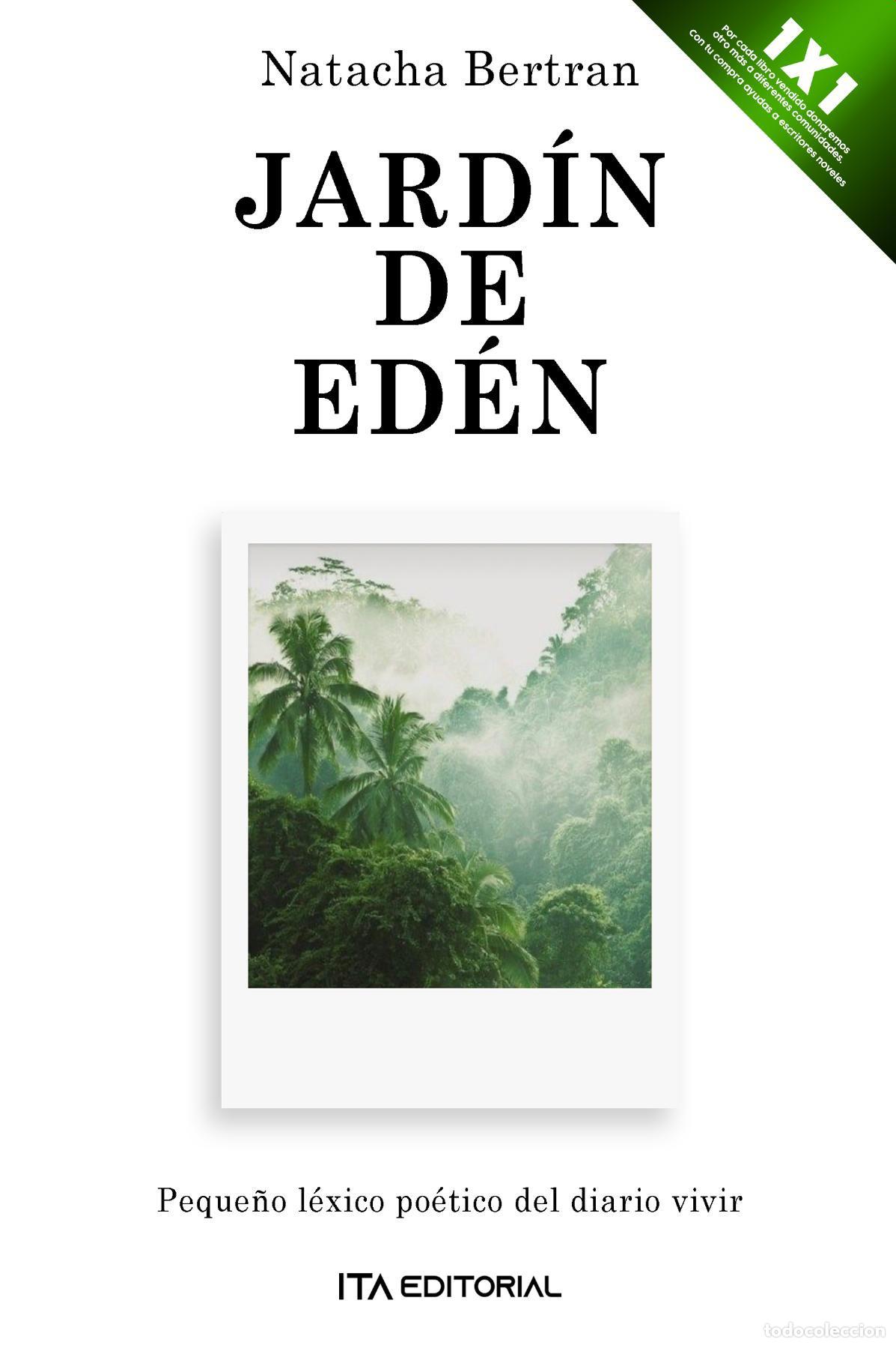 Libros: Jard&iacute;n de Ed&eacute;n - Natacha Bertran - Foto 1