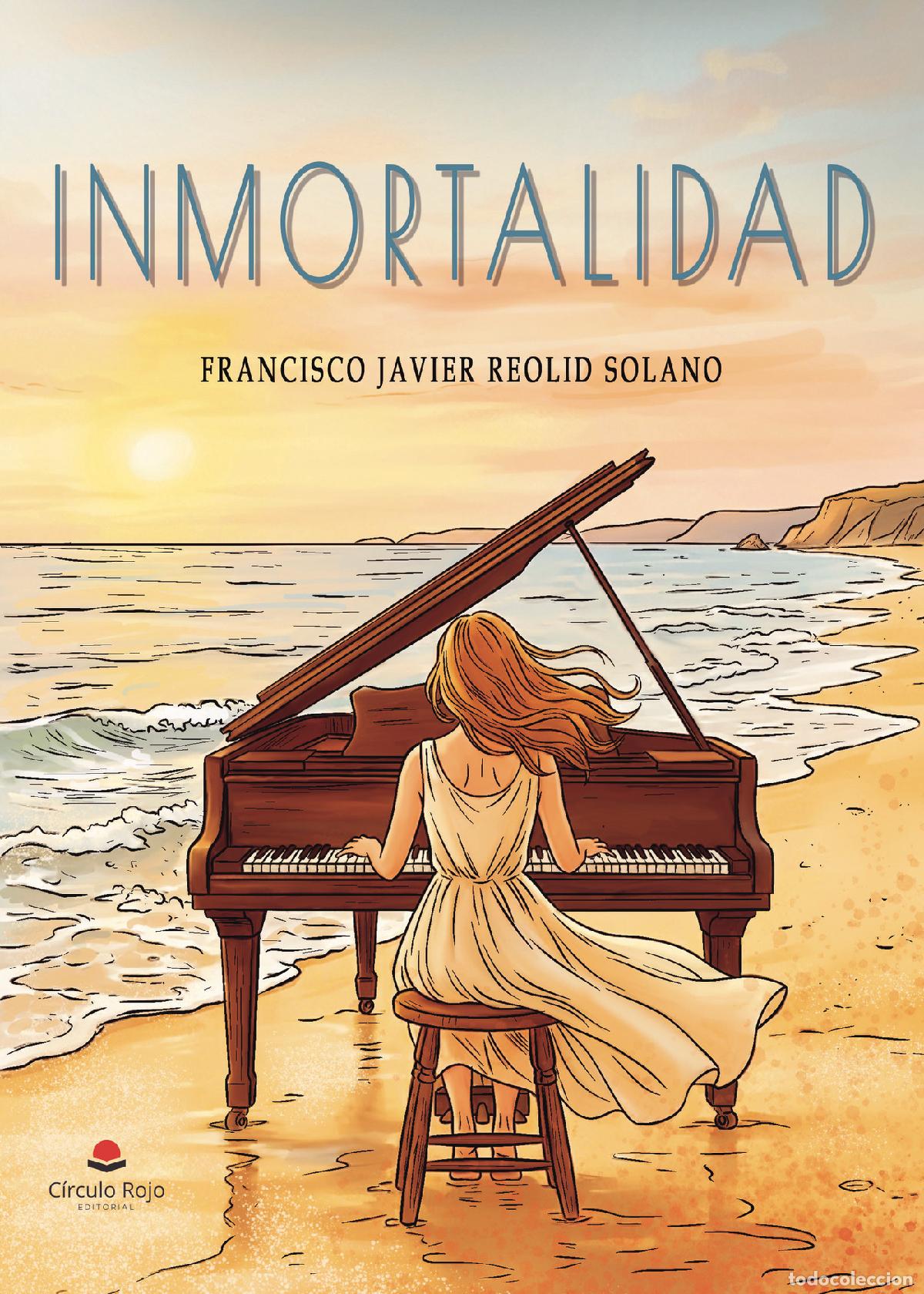 B&uuml;cher: Inmortalidad - Francisco Javier Reolid Solano