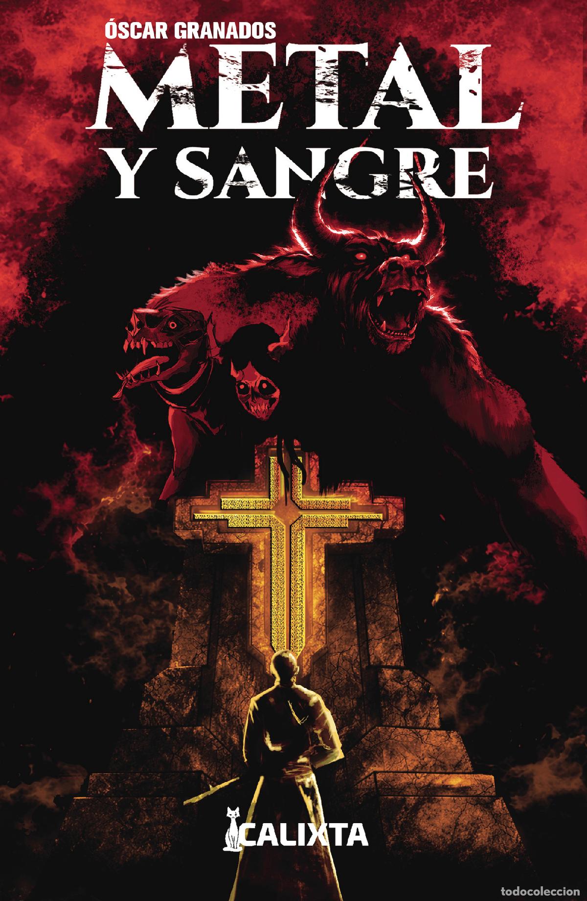 B&uuml;cher: Metal y Sangre - &Oacute;scar Granados