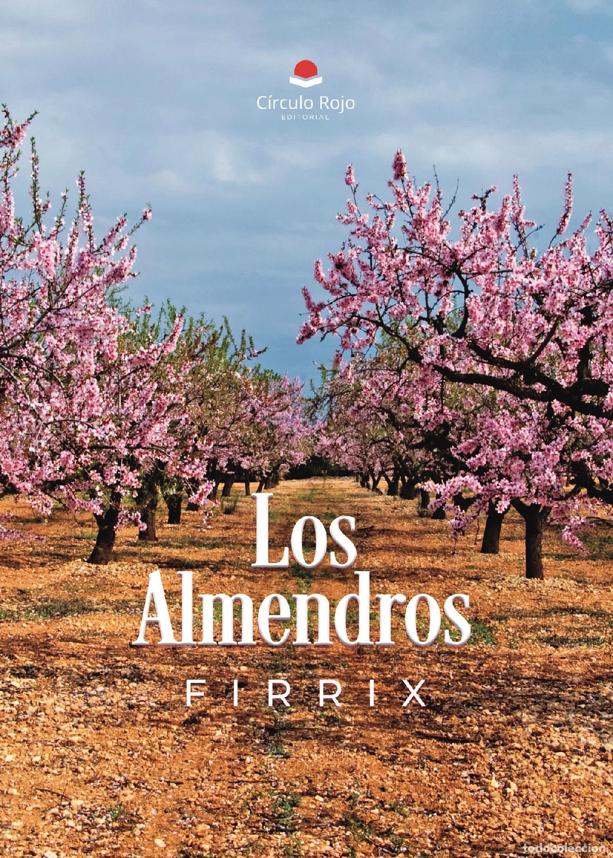 Libros: Los Almendros - Firrix - Foto 1