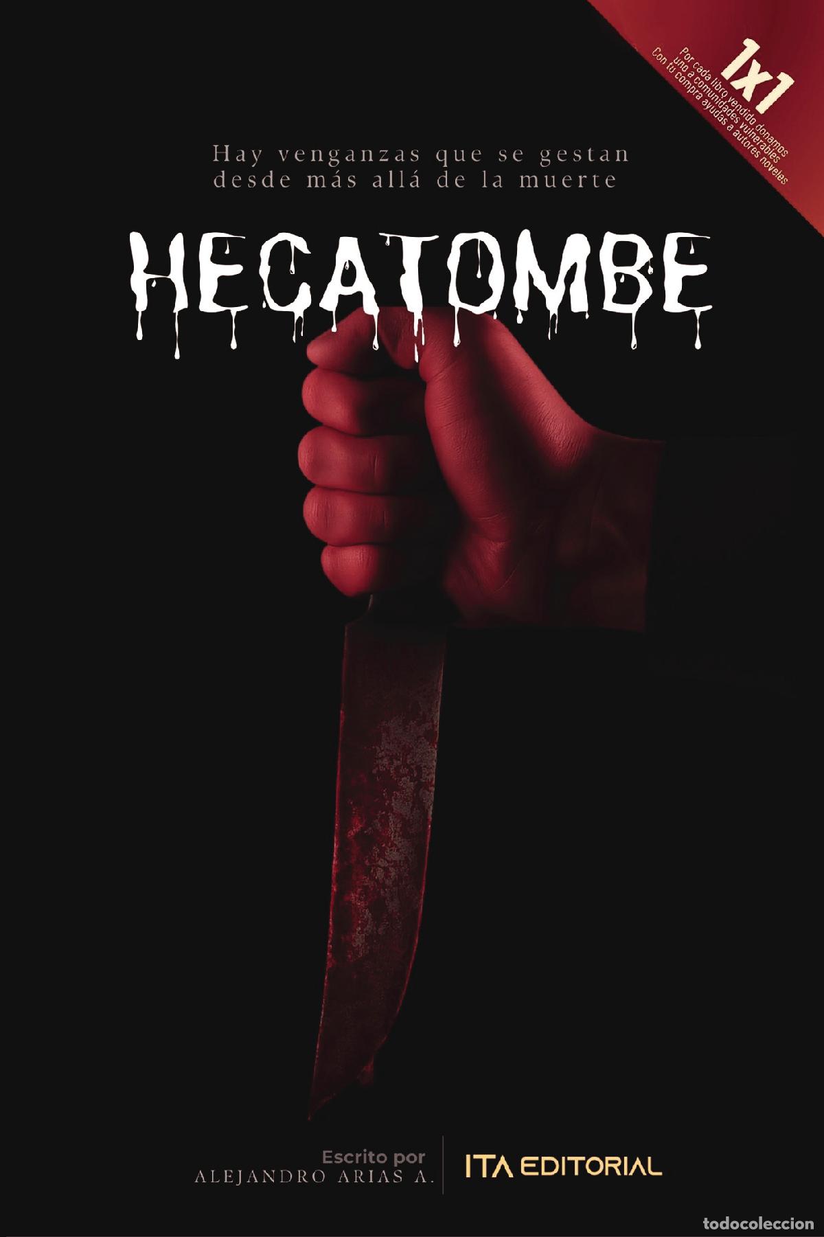 Libros: Hecatombe - Alejandro Arias A. - Foto 1