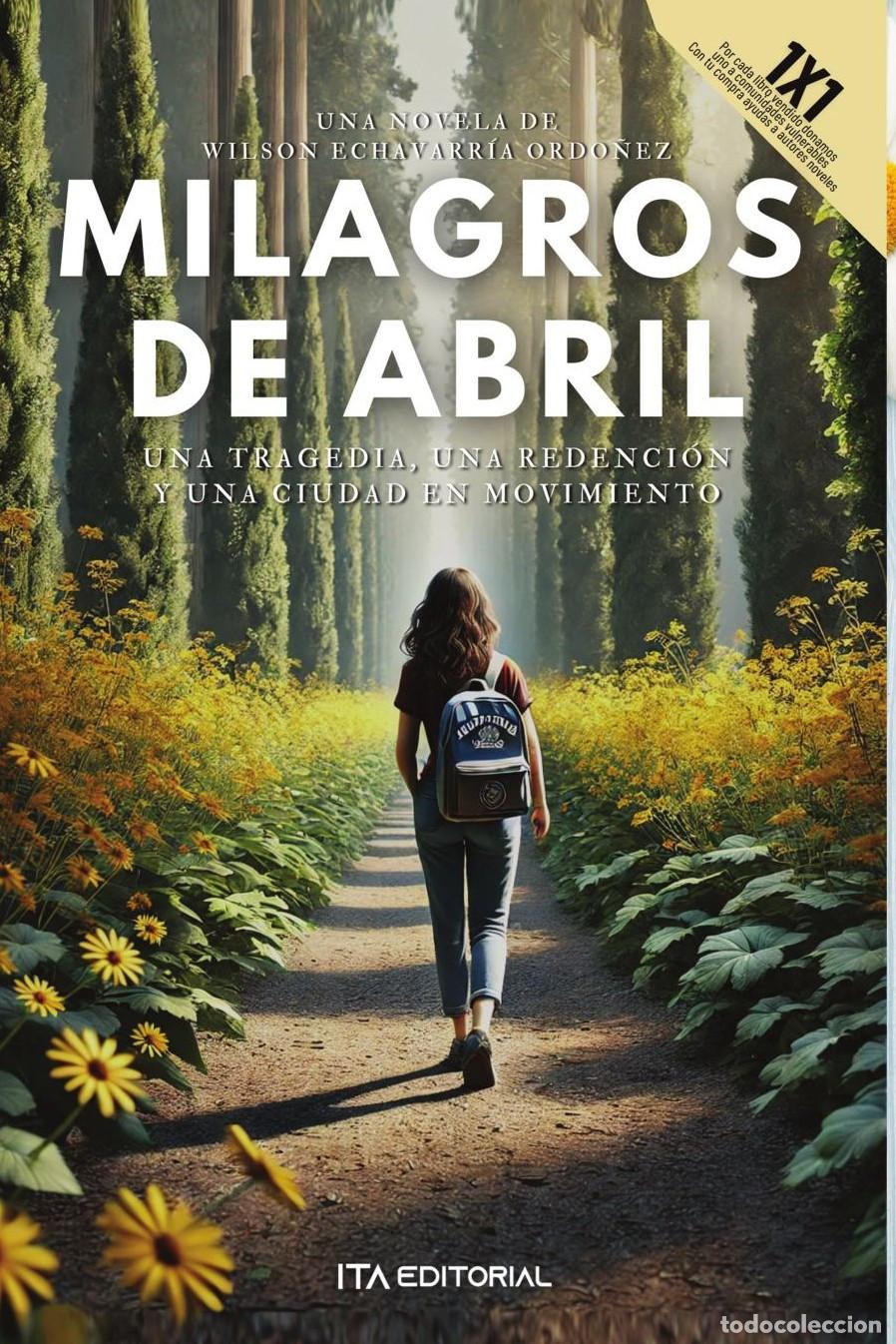 Livres: Milagros De Abril - Wilson Echavarr&iacute;a Ordo&ntilde;ez