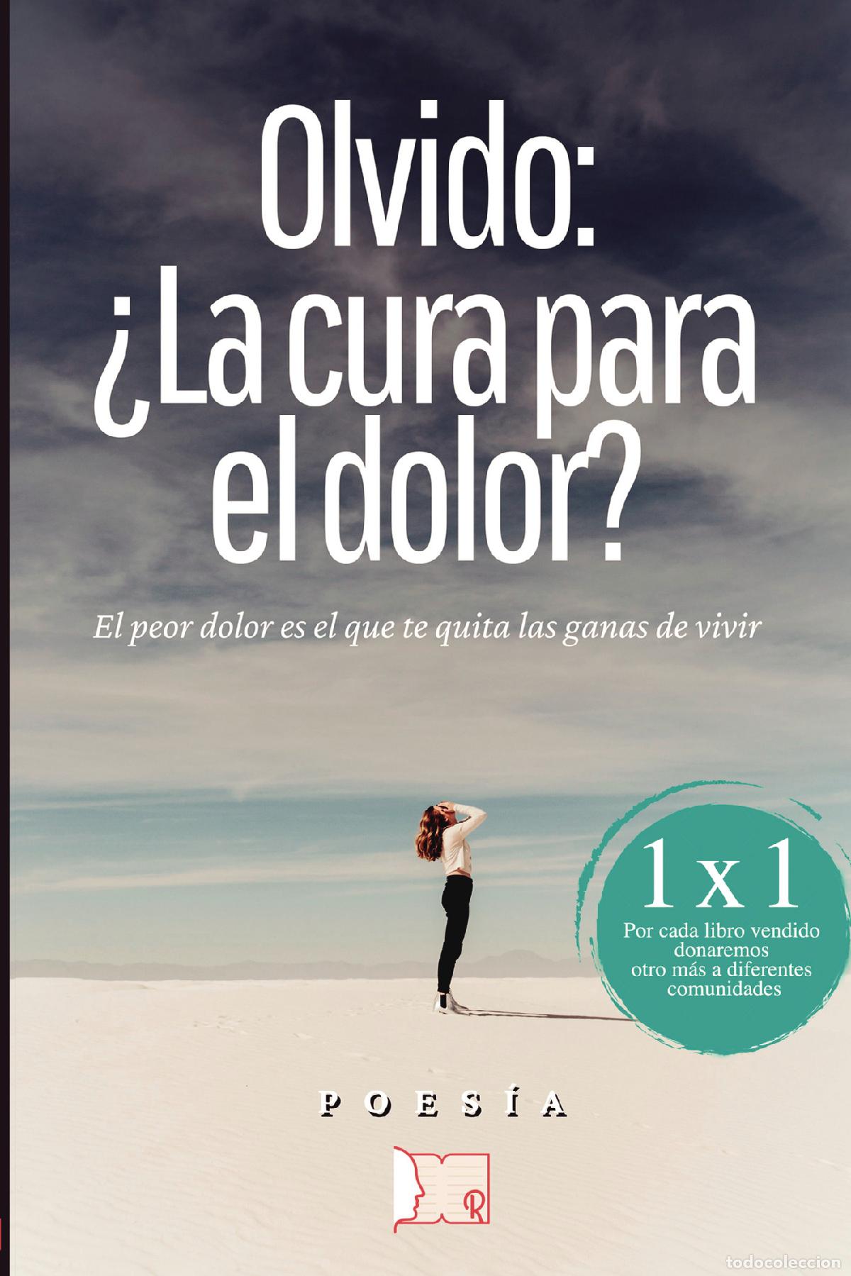Livres: Olvido: &iquest;La cura para el dolor? - ITA Autores Varios