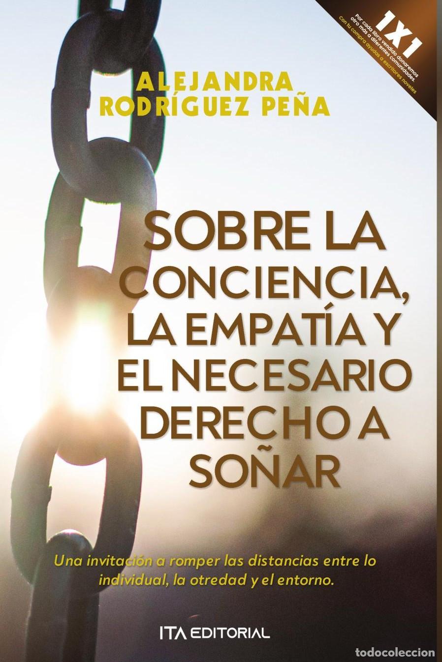 Livres: Sobre la conciencia, la empat&iacute;a y el necesario derecho a so&ntilde;ar - Alejandra Rodr&iacute;guez Pe&ntilde;a