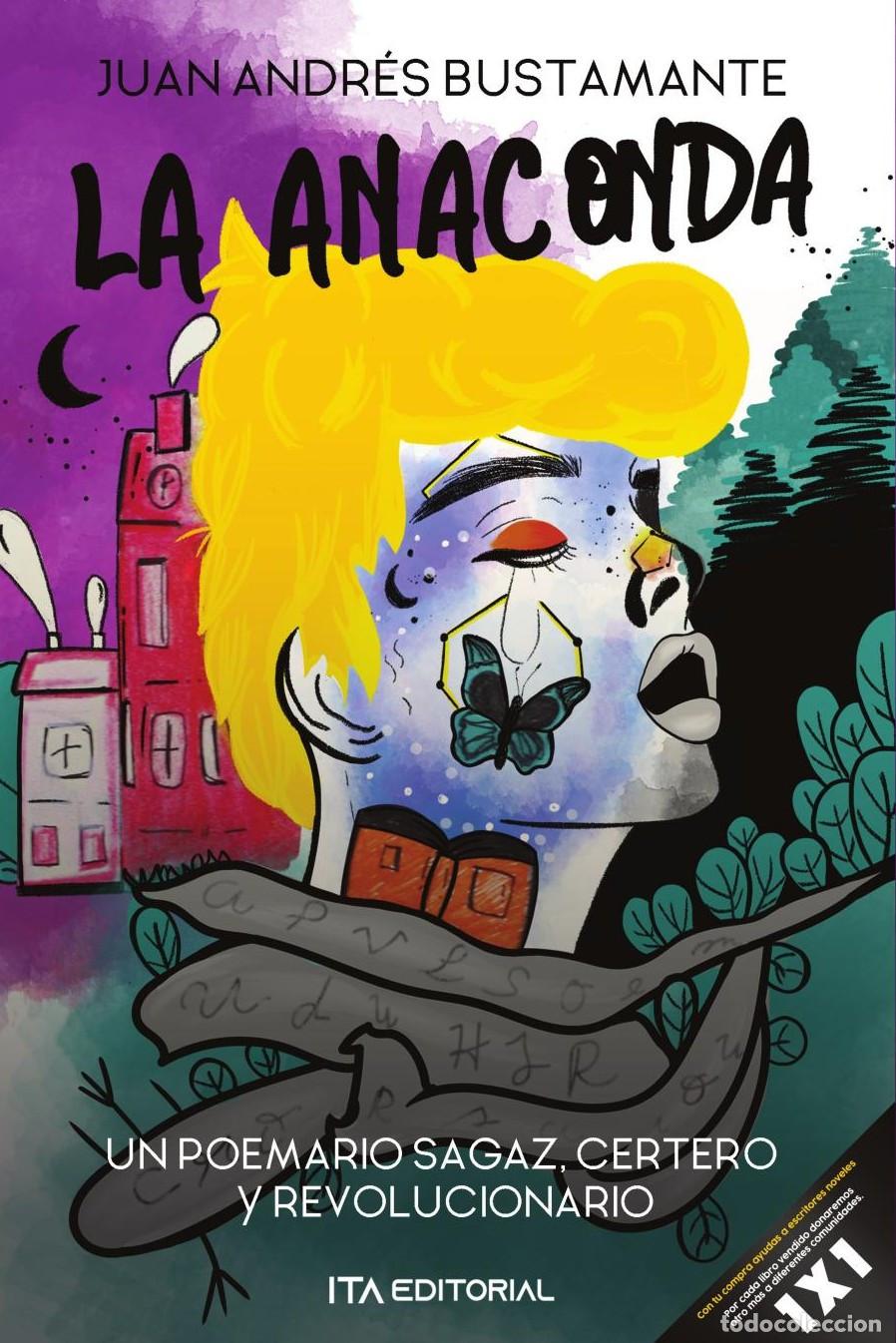 Livres: La anaconda - Juan Andr&eacute;s Bustamante