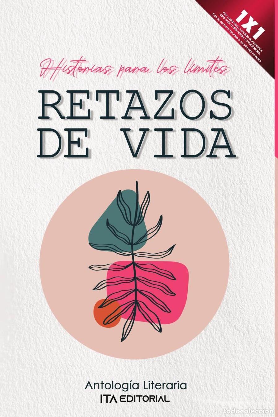 Livres: Retazos de vida - ITA Autores Varios
