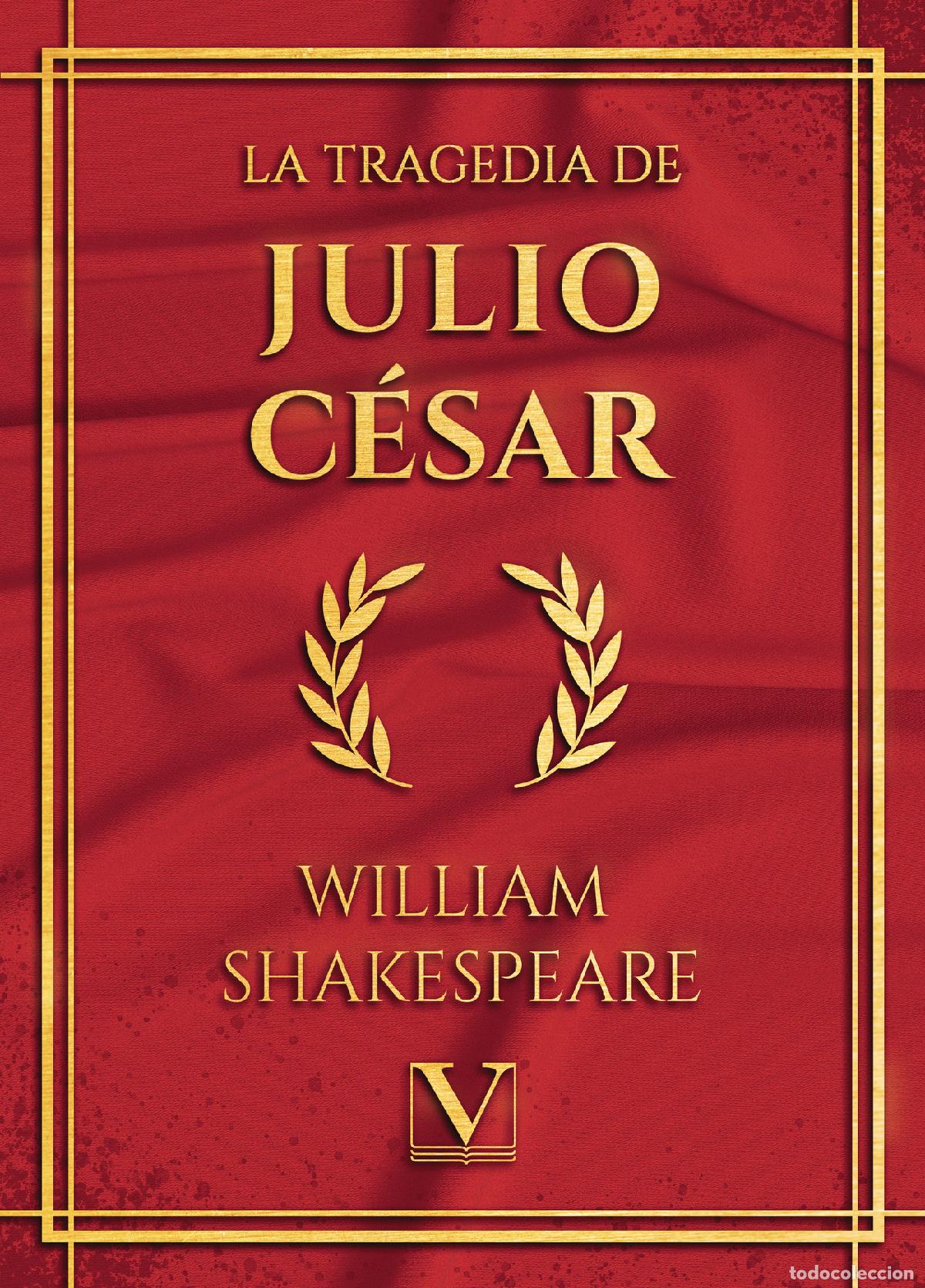 Libri: La tragedia de Julio C&eacute;sar - William Shakespeare