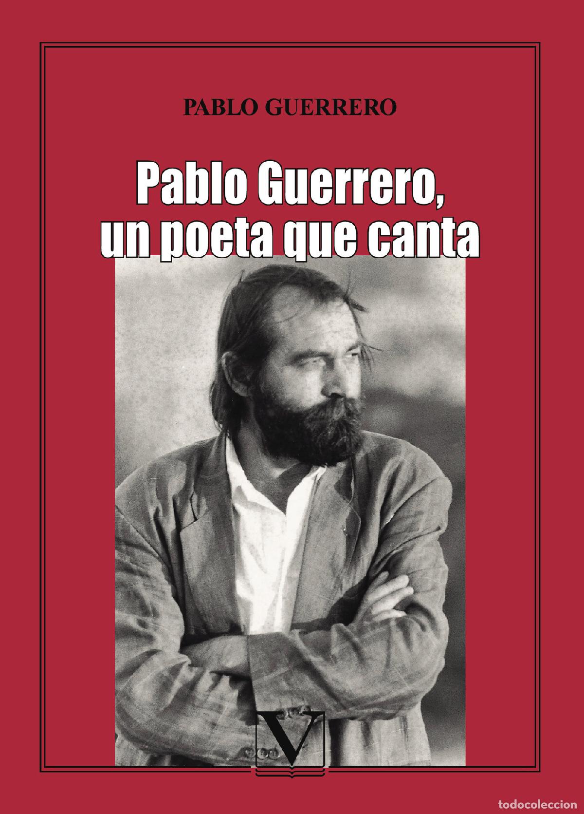 Libri: Pablo Guerrero, un poeta que canta - Pablo Guerrero
