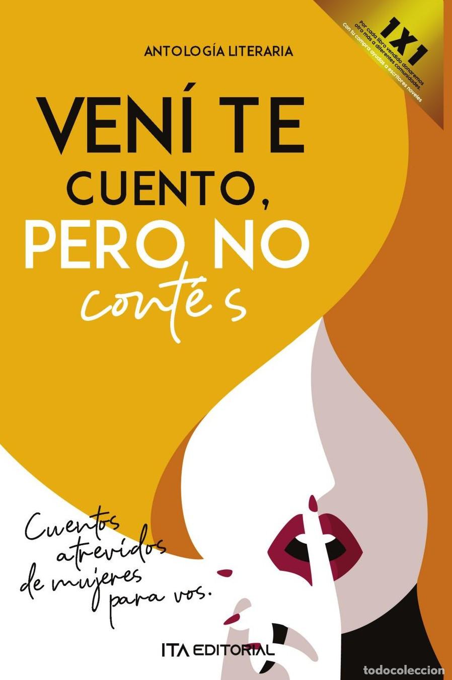 Libri: Ven&iacute; te cuento, pero no cont&eacute;s - Ana Mar&iacute;a Posso