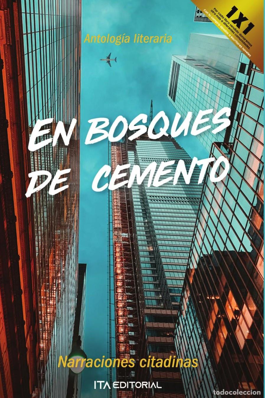 Libri: EN BOSQUES DE CEMENTO - Autores Varios ITA