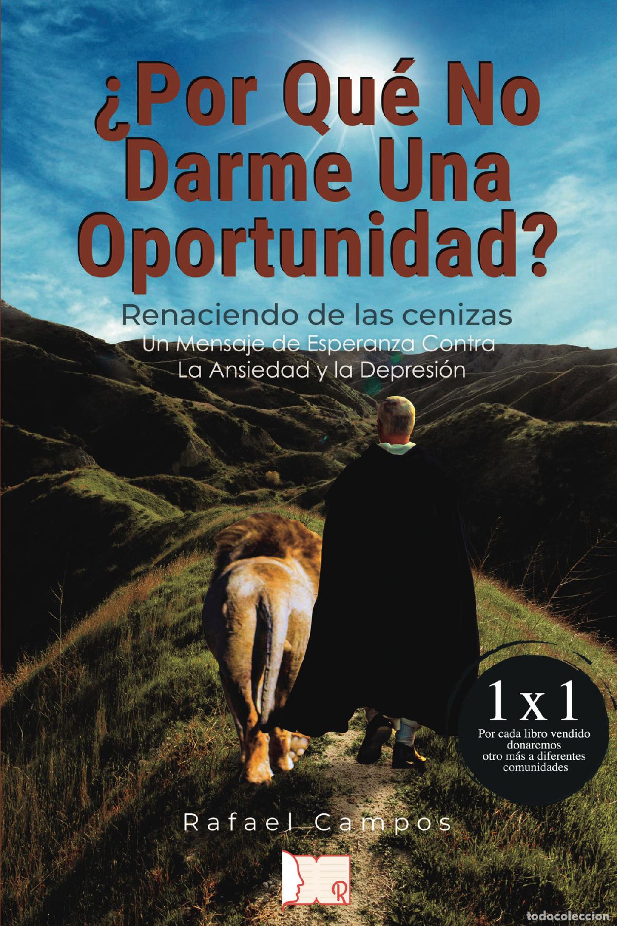 Livros: &iquest;Por qu&eacute; no darme una oportunidad? - Rafael Campos