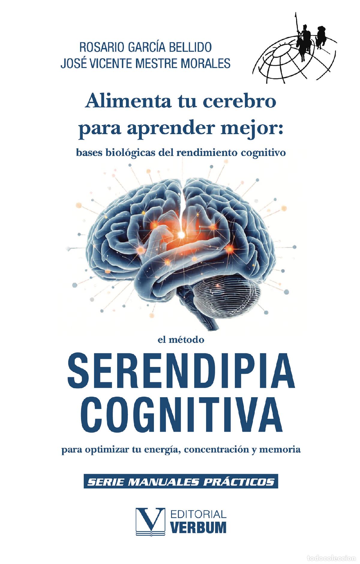 Livros: Alimenta tu cerebro para aprender mejor: bases biol&oacute;gicas del rendimiento cognitivo - Rosario Garc&iacute;a