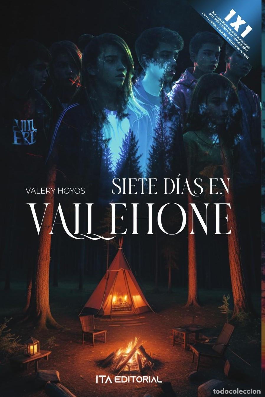 Livros: Siete d&iacute;as en ValleHone - Valery Hoyos
