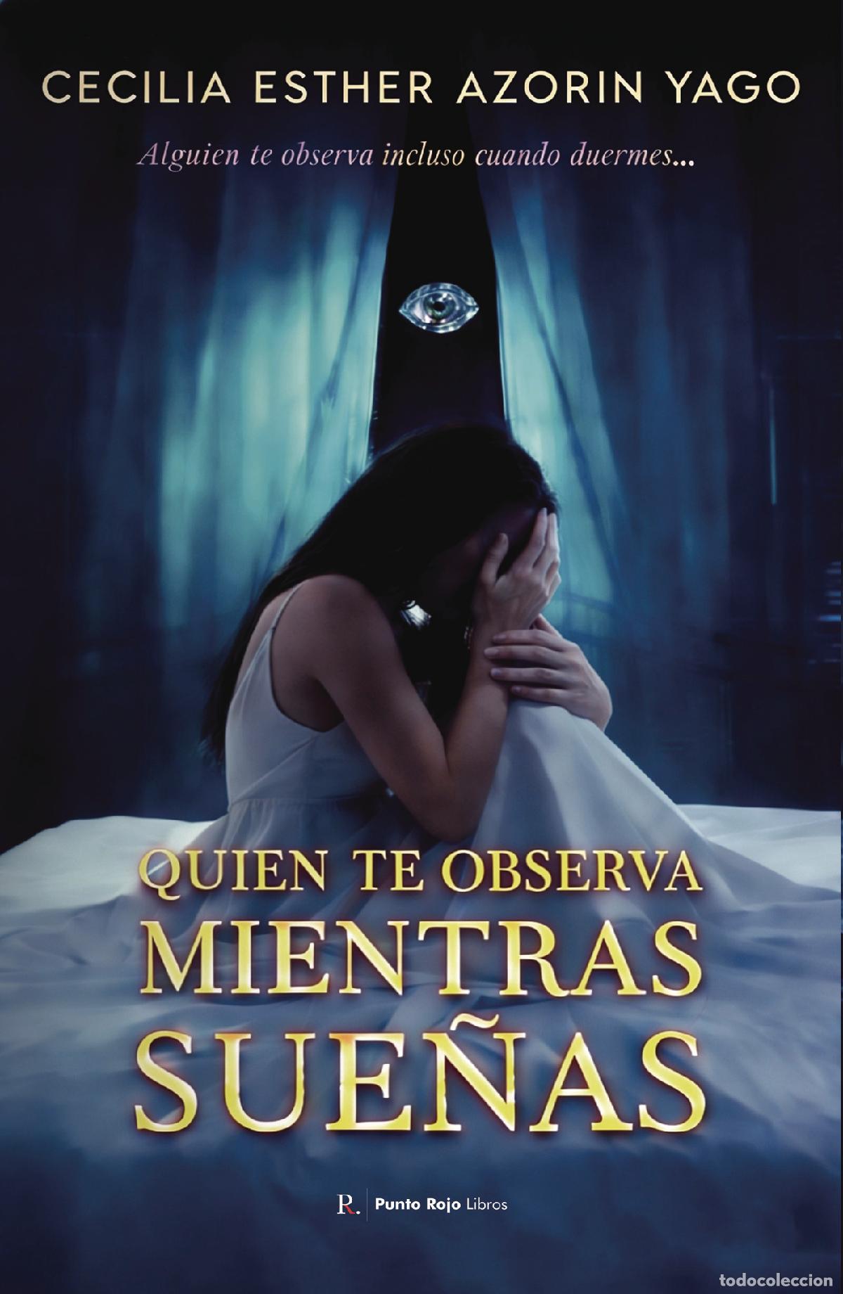 Livros: Quien te observa mientras sue&ntilde;as - Cecilia Esther Azorin Yago