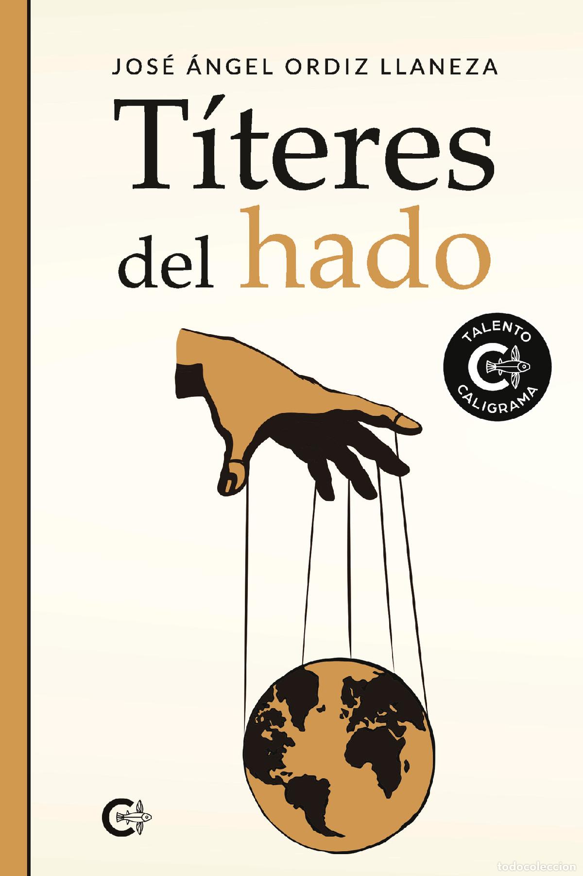 Livros: T&iacute;teres del hado - Jos&eacute; &Aacute;ngel Ordiz Llaneza