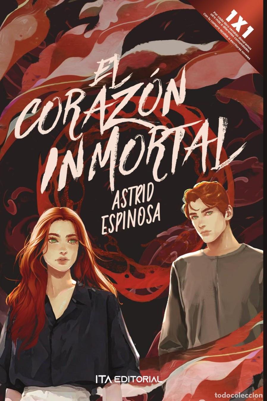 Livros: El coraz&oacute;n inmortal - Astrid Espinosa Sierra