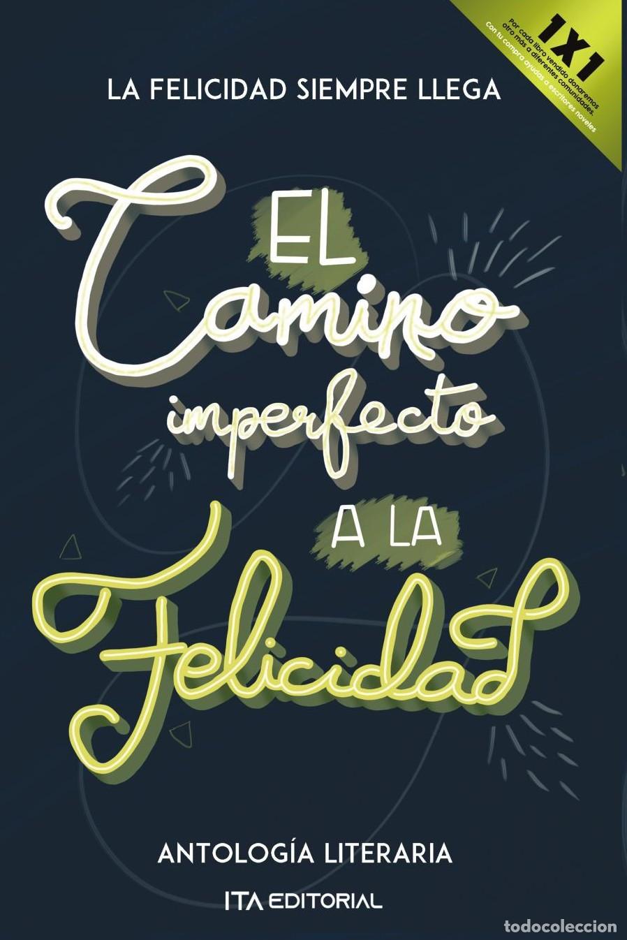 Livros: El camino imperfecto a la felicidad - ITA Autores Varios
