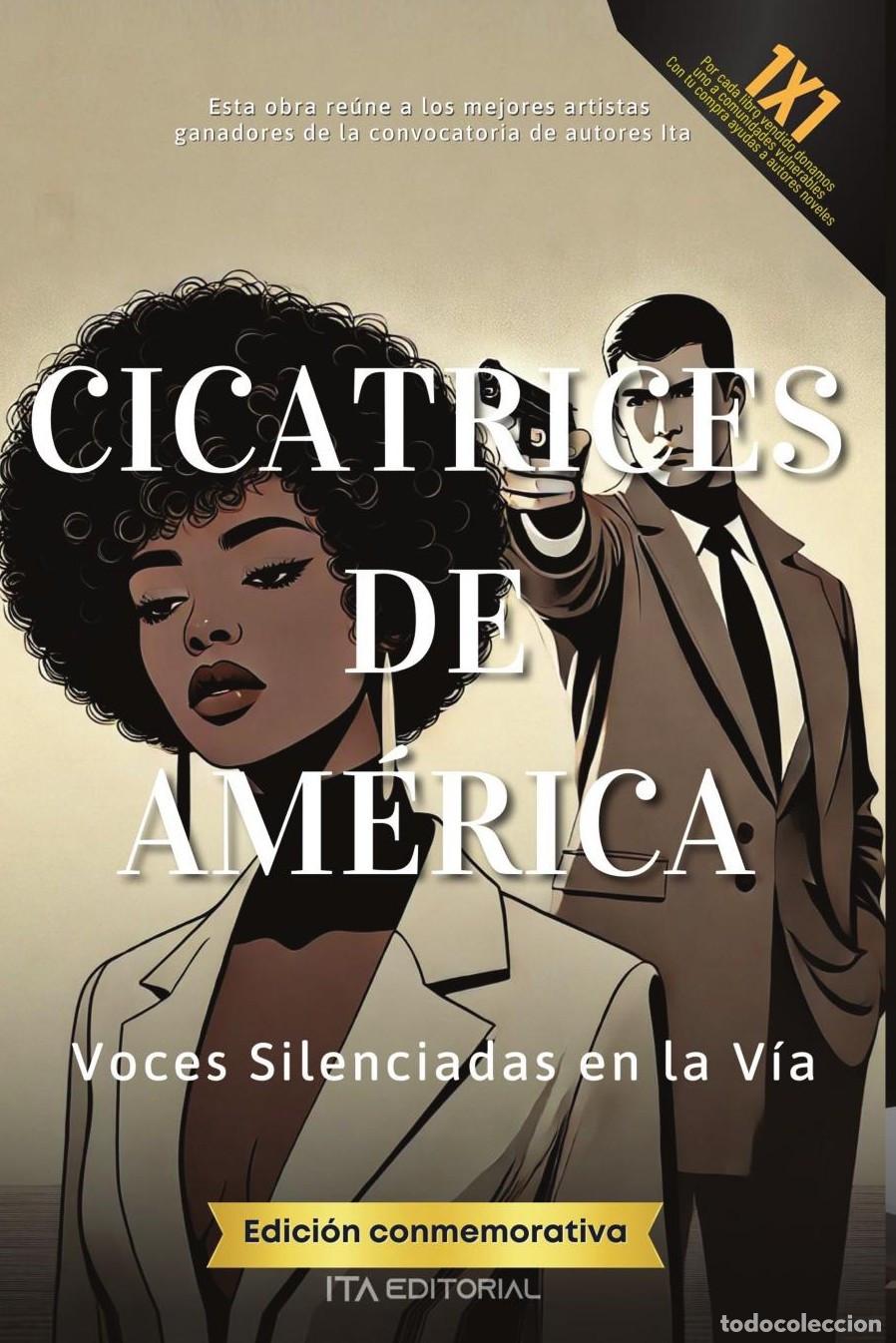 Livros: Cicatrices de Am&eacute;rica - ITA Autores Varios