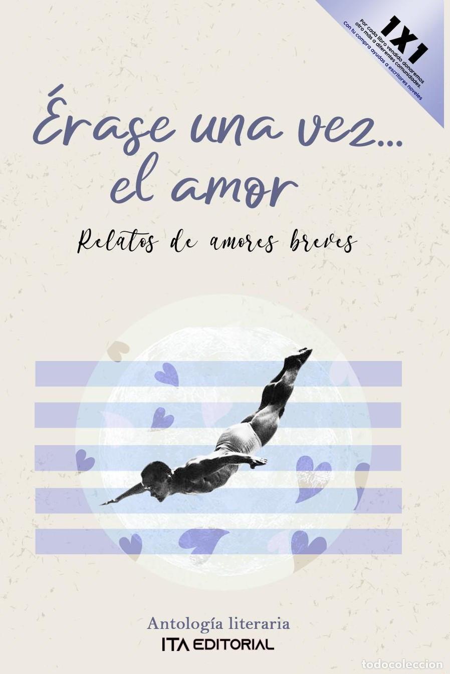 Livres: &Eacute;rase una vez ... el amor - Autores Varios ITA