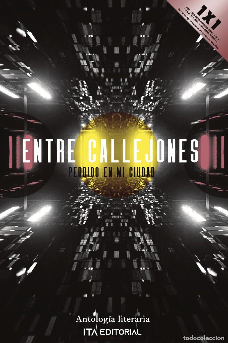 Livres: ENTRE CALLEJONES - Autores Varios ITA