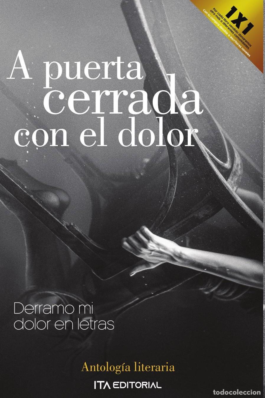 Livres: A puerta cerrada con el dolor - Autores Varios ITA