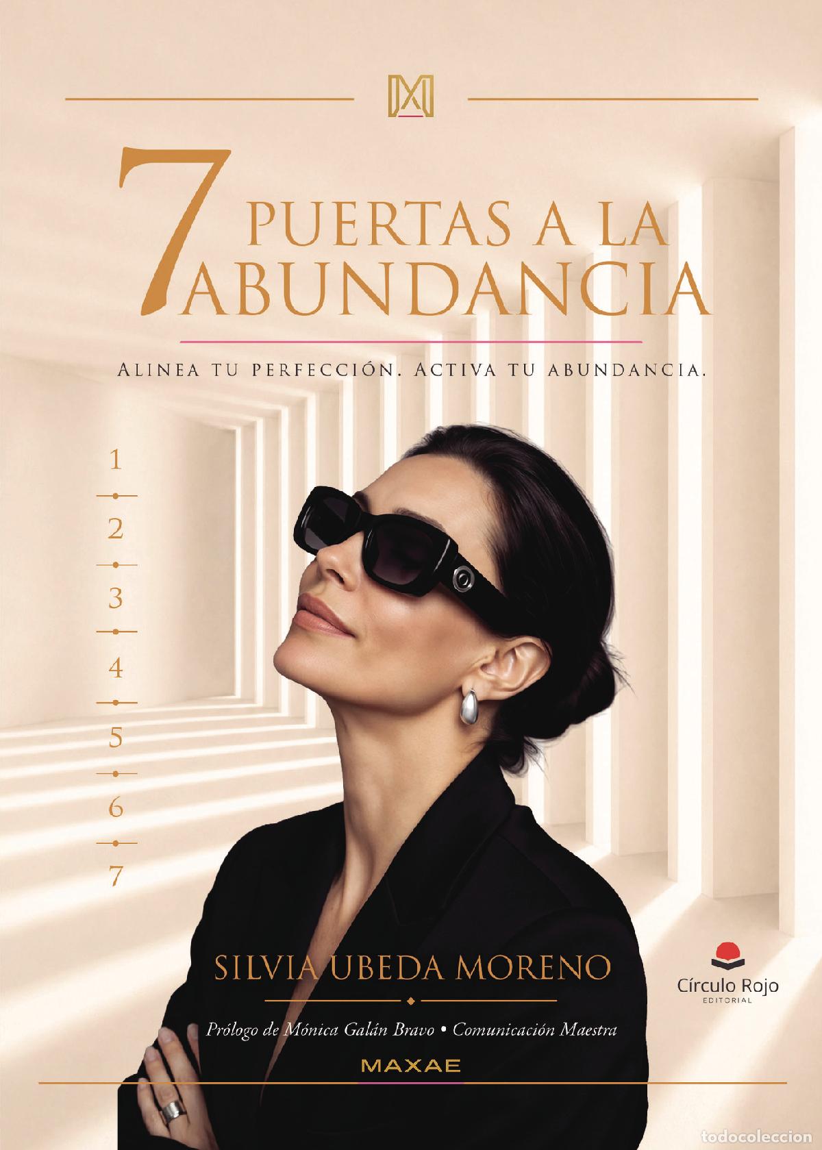 Livres: 7 PUERTAS A LA ABUNDANCIA - Alinea tu perfecci&oacute;n. Activa tu abundancia - SILVIA UBEDA MORENO