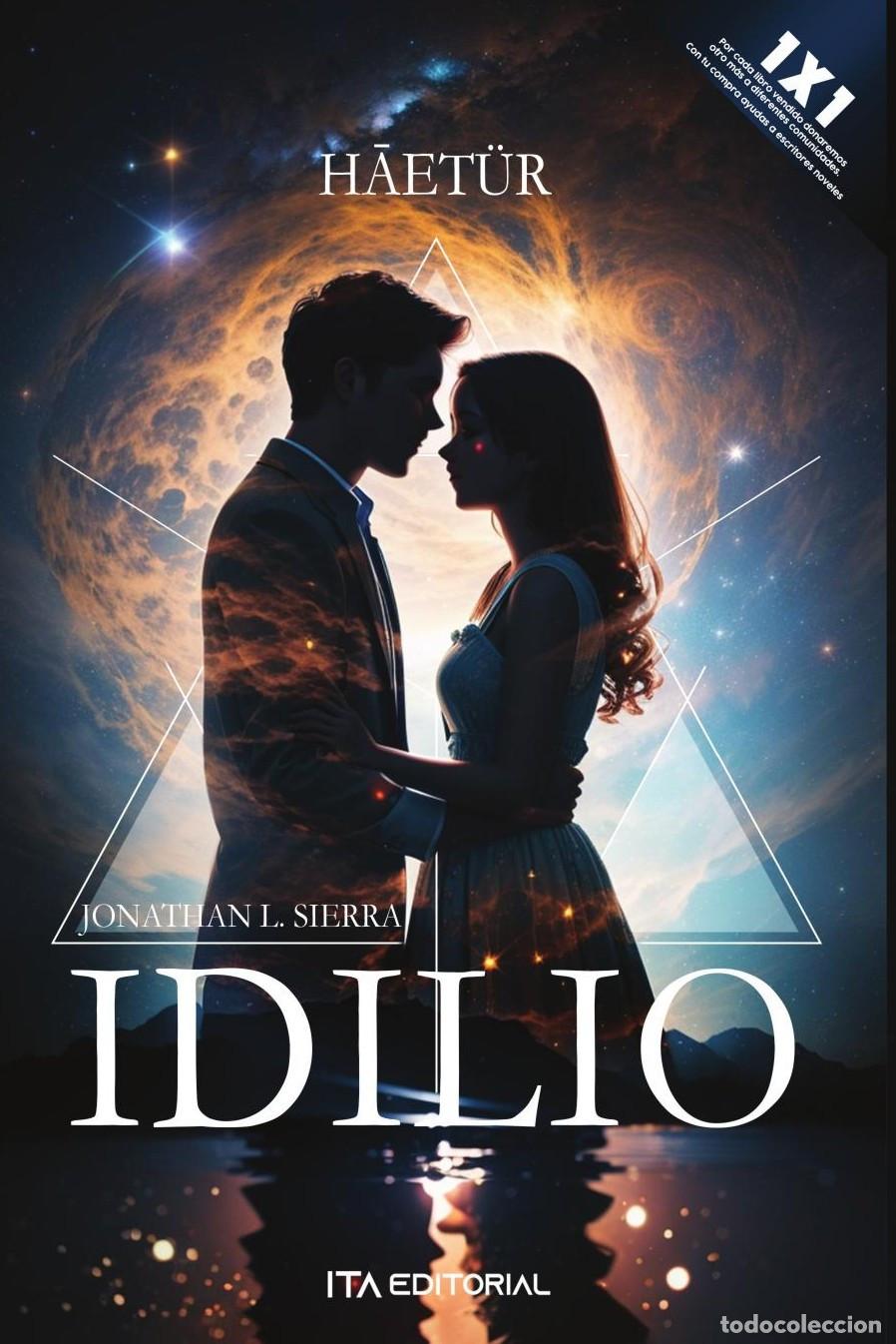 Livres: Idilio - Jonathan L. Sierra