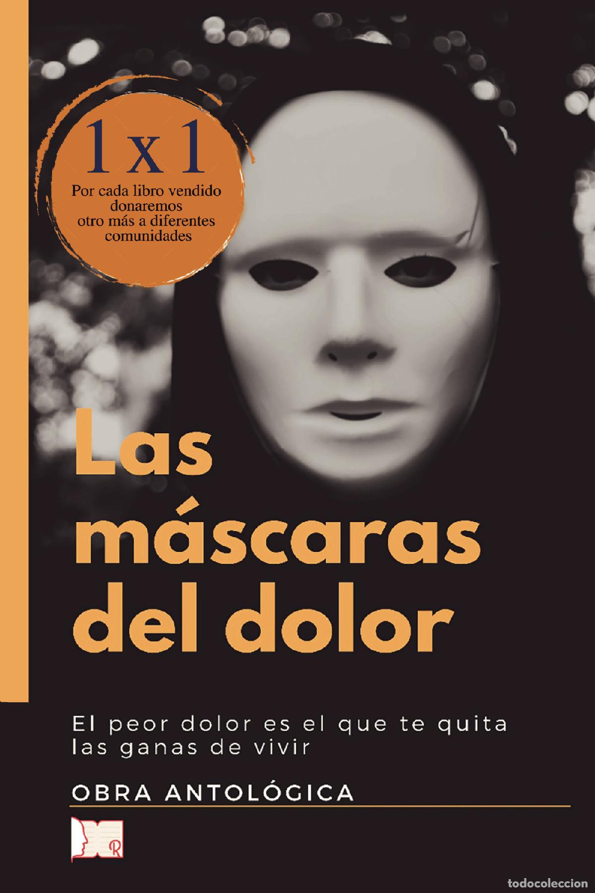 Libros: Las m&aacute;scaras del dolor - ITA Autores Varios