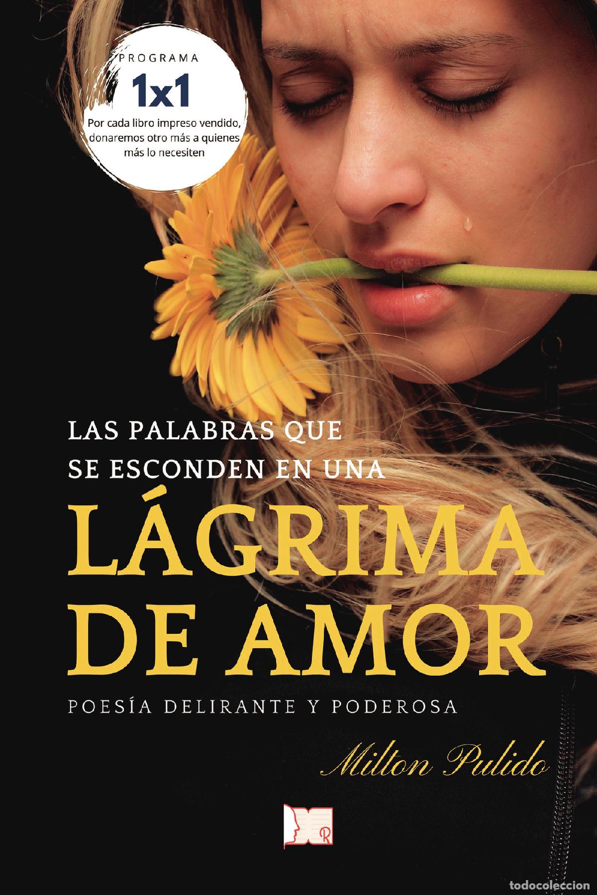 Libros: L&aacute;grima de amor - Milton Pulido - Foto 1