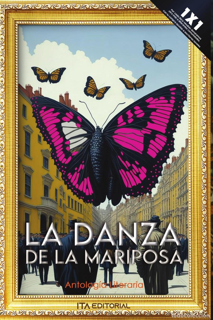 Libros: La danza de la mariposa - ITA Autores Varios