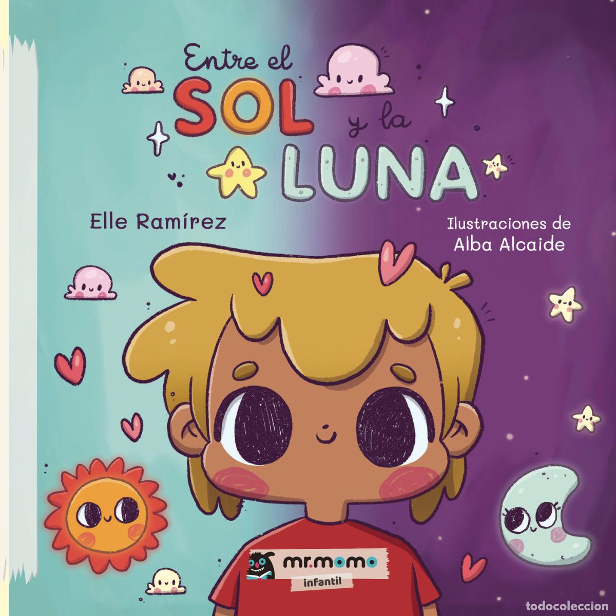 Livres: Entre el Sol y la Luna - Elle Ram&iacute;rez