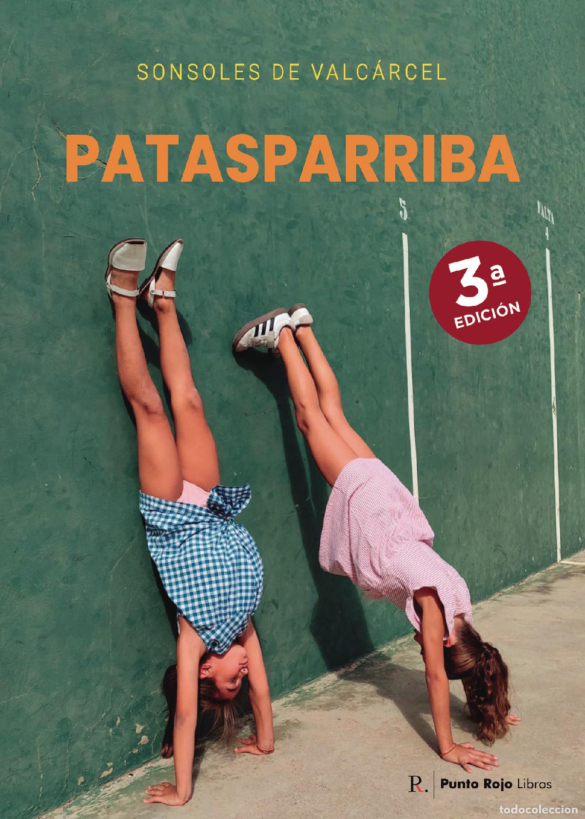 Livres: Patasparriba. Tercera edici&oacute;n - Sonsoles De Valc&aacute;rcel Gonz&aacute;lez