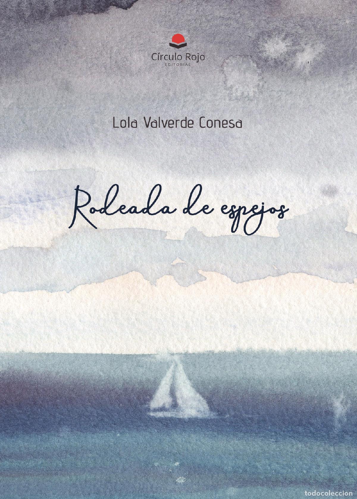 Livres: Rodeada de espejos - Lola Valverde Conesa