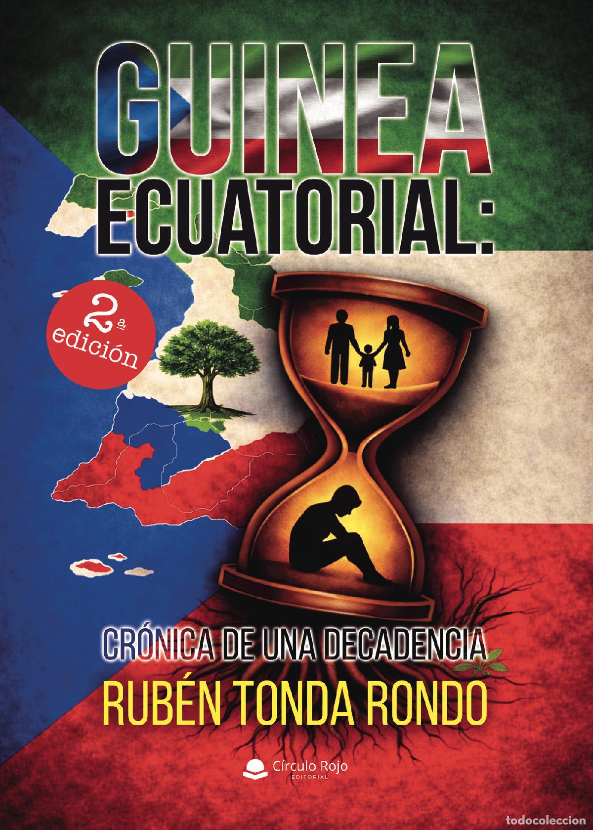 Livres: Guinea Ecuatorial: Cr&oacute;nica de una Decadencia - Rub&eacute;n Tonda Rondo
