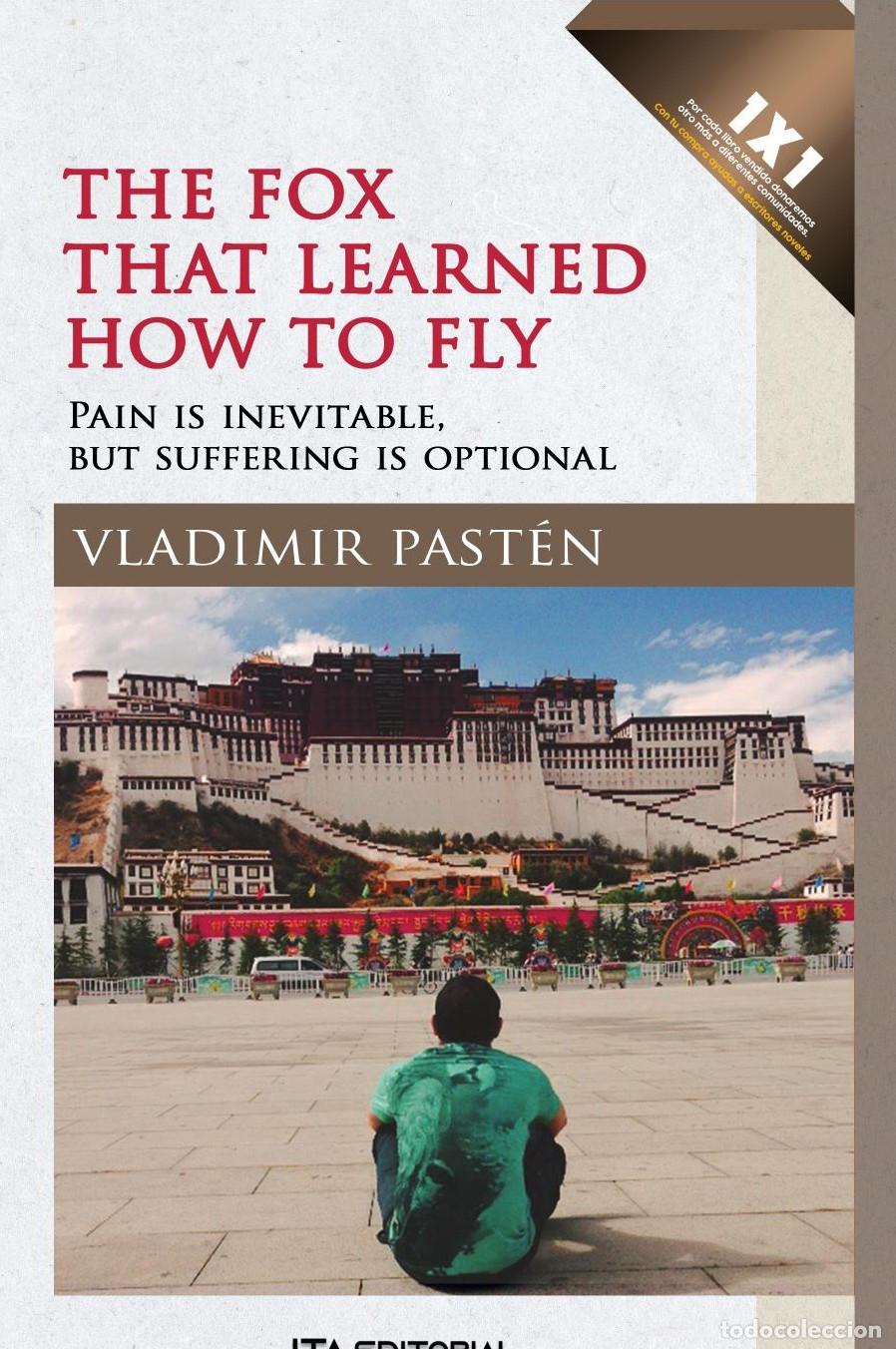 B&uuml;cher: The fox that learned how to fly - Vladimir Enrique Past&eacute;n Silva