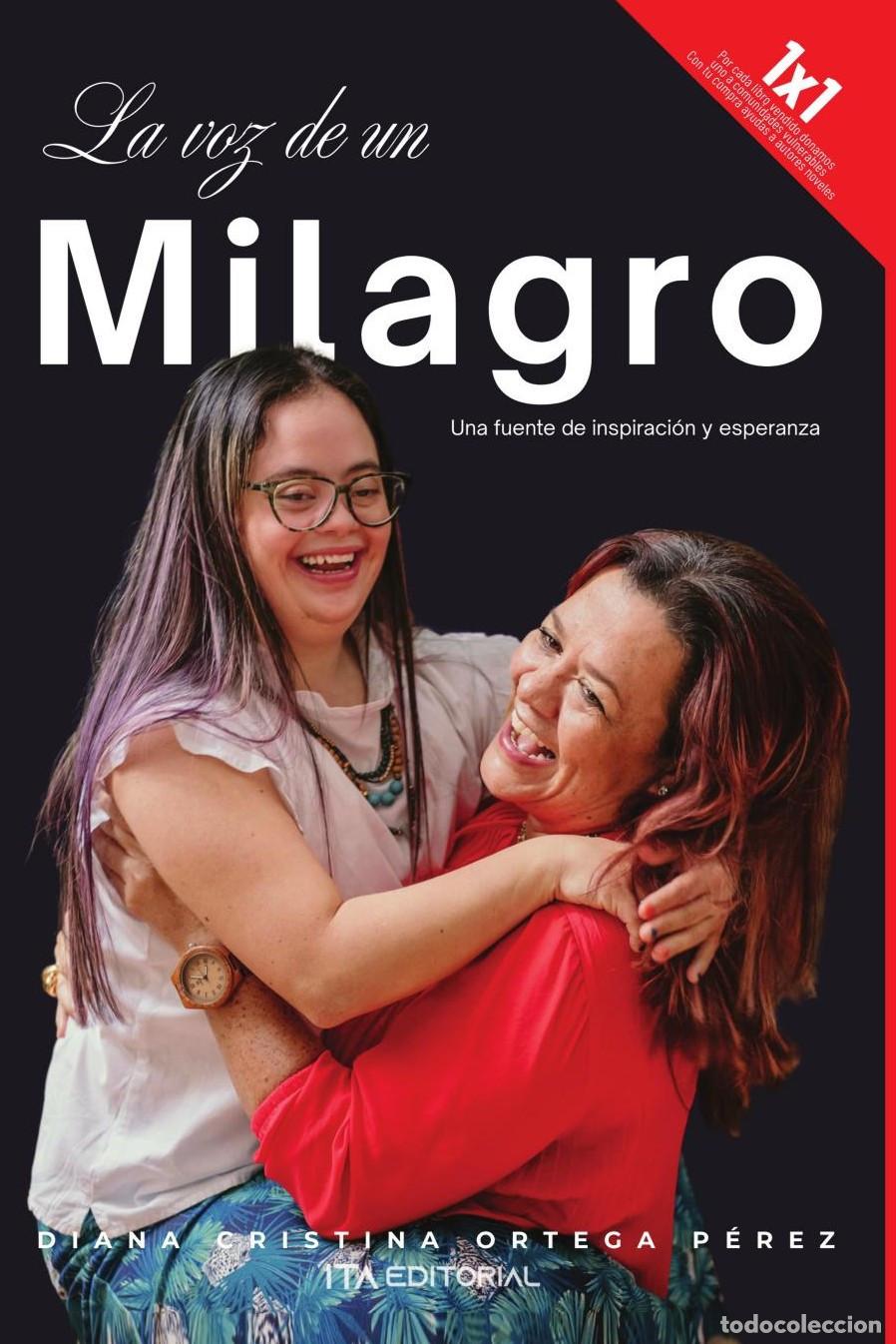 Livres: La Voz de un Milagro - Diana Cristina Ortega P&eacute;rez