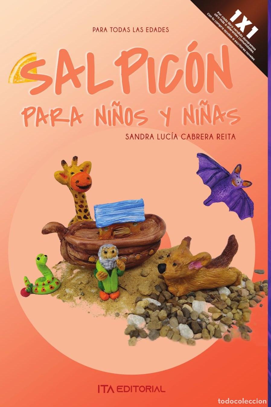 Livres: Salpic&oacute;n para ni&ntilde;os y ni&ntilde;as - Sandra Luc&iacute;a Cabrera Reita
