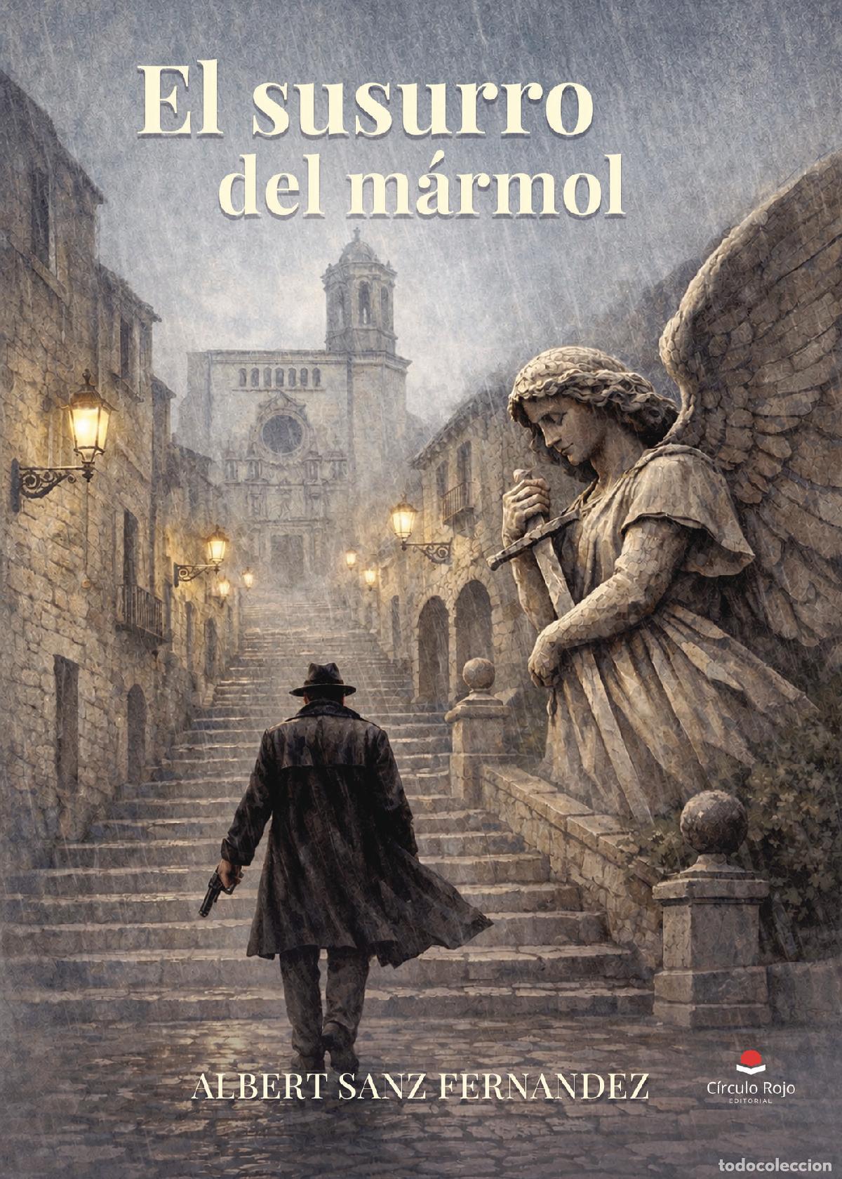 Livres: El Susurro del M&aacute;rmol - Albert Sanz Fernandez