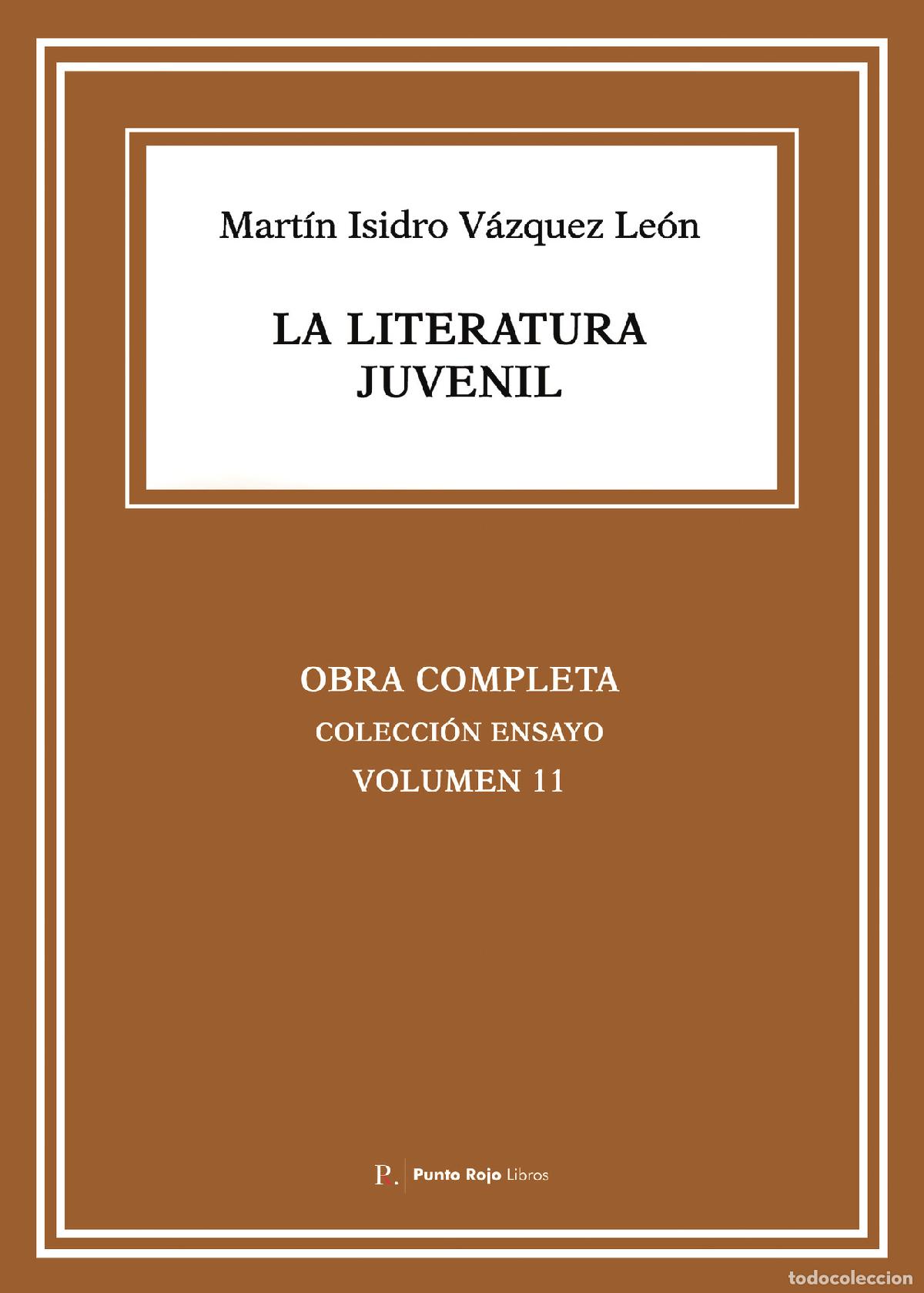 Livres: La literatura juvenil - Mart&iacute;n Isidro V&aacute;zquez Le&oacute;n